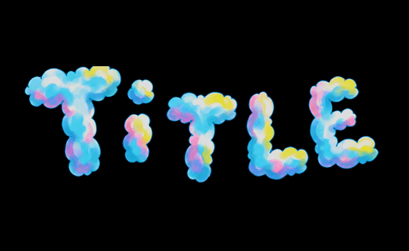 Cloud-Like Lettering example